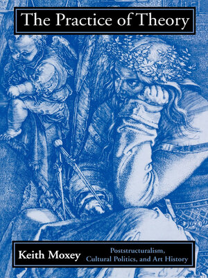 cover image of The Practice of Theory